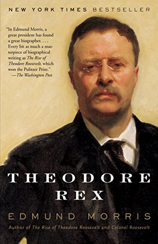 Theodore Rex (Theodore Roosevelt Series Book 2) (English Edition)