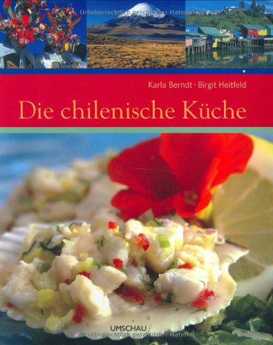 Die chilenische Küche