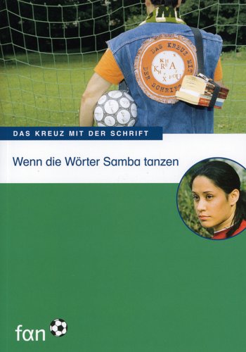 Wenn die Wörter Samba tanzen (Das Kreuz mit der Schrift)