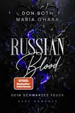 Russian Blood: Dein schwarzes Feuer