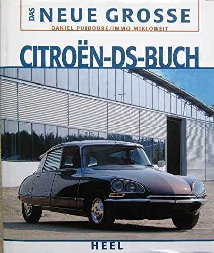 Das Neue Große Citroen-DS-Buch