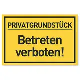 Privatgrundstück Betreten verboten Schild (30x20 cm Kunststoff) - Zutritt verboten Schilder - Durchgang Privat - (Gelb) Betreten Verboten