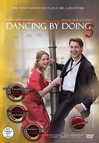 Dancing by Doing 5: Die Tanz-Lern-DVD Gold bis Goldstar