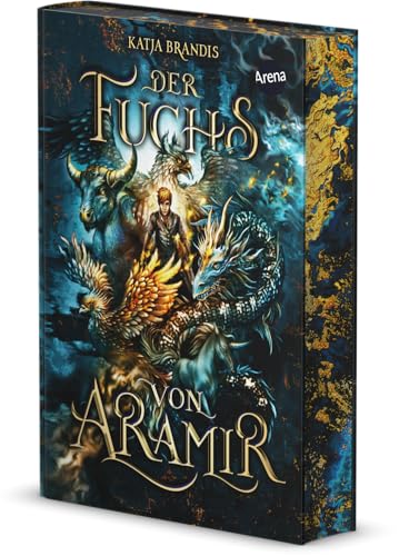 Der Fuchs von Aramir: Ein mitreißendes Fantasyabenteuer von Bestsellerautorin Katja Brandis für alle Fans von magischen Tierwesen und Feen ab 12 Jahren. Mit Farbschnitt in der 1. Auflage