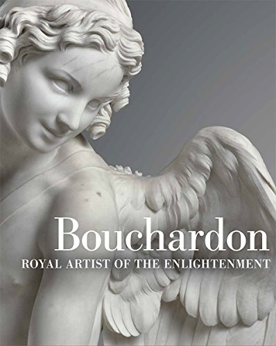 Bouchardon: Royal Artist of the Enlightenment (Getty Publications – (Yale))