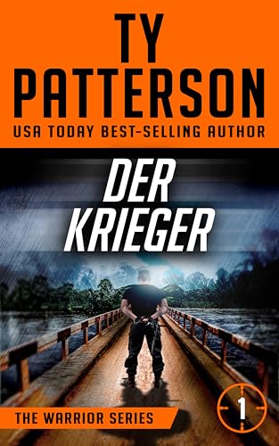 Der Krieger (Die Krieger Serie 1)