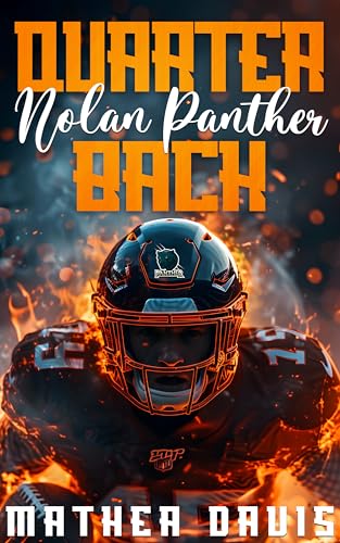 Nolan Panther: Quarterback