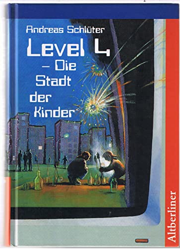 Level 4. Die Stadt der Kinder