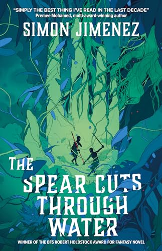 The Spear Cuts Through Water (English Edition)