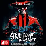 Nur Mord im Kopf: Skulduggery Pleasant 16