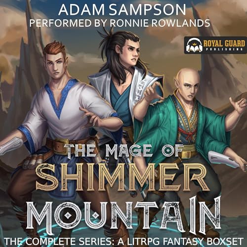 The Mage of Shimmer Mountain: The Complete Series: A LitRPG Fantasy Box Set