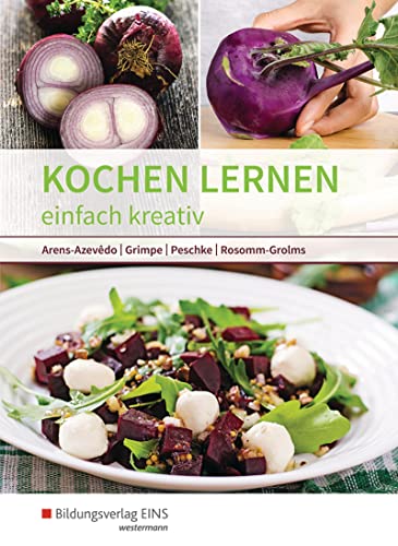 Kochen lernen: einfach kreativ Schülerband