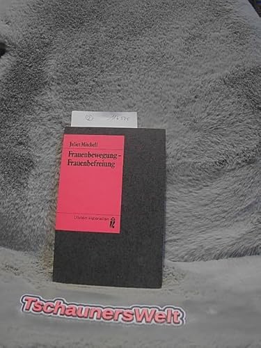 Frauenbewegung - Frauenbefreiung.