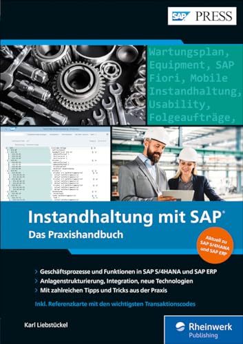 Instandhaltung mit SAP: Das Praxishandbuch
