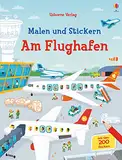 Malen und Stickern: Am Flughafen: Mit über 200 Stickern (Malen-und-Stickern-Reihe)