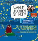 BiBiBiber hat da mal 'ne Frage. Warum leuchten Sterne?: Dr. Mai Thi Nguyen-Kim & Marie Meimberg wissen, warum Teilchen im Universum tanzen und wir alle Sternenstaub sind