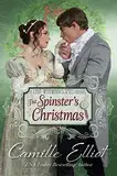 The Spinster's Christmas: Lady Wynwood’s Spies Prequel (Lady Wynwood's Spies series) (English Edition)