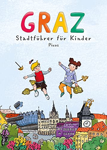 Graz. Stadtführer für Kinder