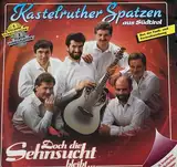 Doch die Sehnsucht Bleibt