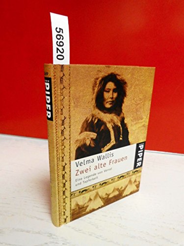 Zwei alte Frauen: Eine Legende von Verrat und Tapferkeit | Eines der Bücher, die man gelesen haben muss