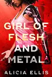 Girl of Flesh and Metal: A Young Adult Science Fiction Mystery (English Edition)