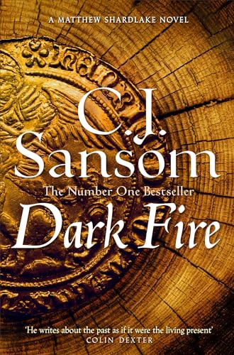 Dark Fire: The Gripping Second Instalment in the Bestselling Historical Series (The Shardlake Series Book 2) (English Edition)