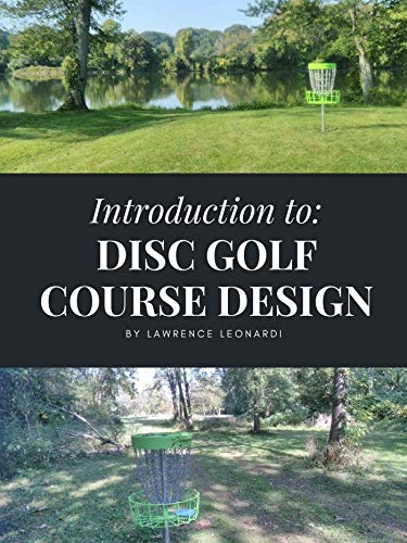 Introduction to Disc Golf Course Design (English Edition)