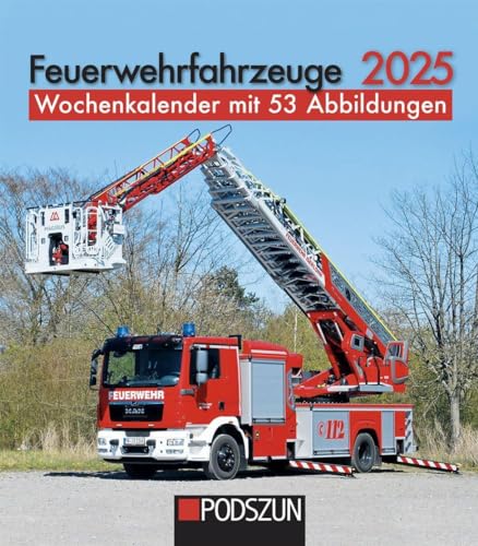 Feuerwehrfahrzeuge 2025 Wochenkalender