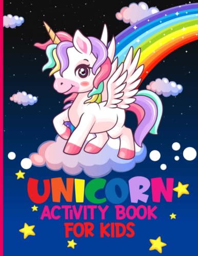 UNICORN ACTIVITY BOOK: FOR KIDS