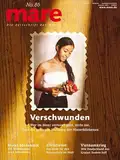 mare - die Zeitschrift der Meere / No. 86 / Verschwunden: Wer im Meer verloren geht, stirbt nie. Über die quälende Hoffnung der Hinterbliebenen.