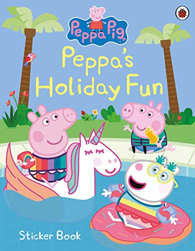 Peppa Pig: Peppa's Holiday Fun Sticker Book: Stickerbuch