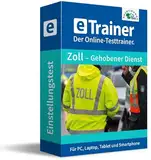Einstellungstest Zoll – Gehobener Dienst Prüfungspaket | Online-Trainer mit Logik-Buch | Aufgaben mit Antworten und Lösungswegen | Eignungstest erfolgreich bestehen | Deutsch, Wissen, Mathe, Logik …