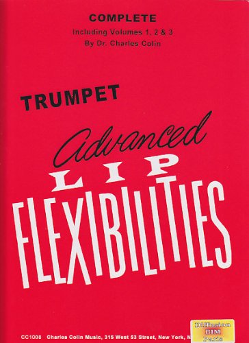 CHARLES COLIN MUSIC COLIN CHARLES - ADVANCED LIP FLEXIBILITIES FOR TRUMPET (3 VOL.) Theorie und Pedagogik Trompete