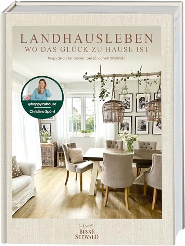 Landhausleben – wo das Glück zu Hause ist: Inspiration für deinen persönlichen Wohnstil von @happy.zuhause. Landhaus leben, wo und wie es dir gefällt