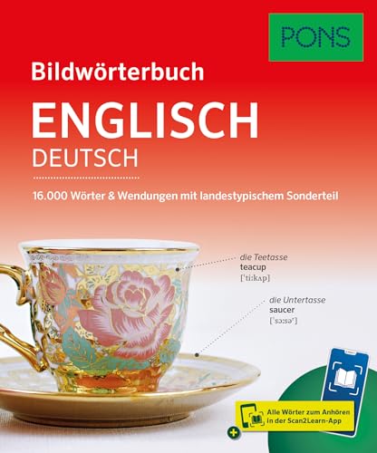 PONS Bildwörterbuch Englisch: 16.000 Wörter und Wendungen mit landestypischem Sonderteil und Scan2Learn-App