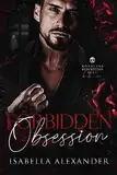 Forbidden Obsession : A Dark Mafia Romance (Boneless Redemption Duet) (English Edition)