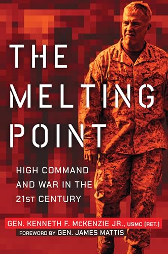 The Melting Point: High Command and War in the 21st Century (English Edition)