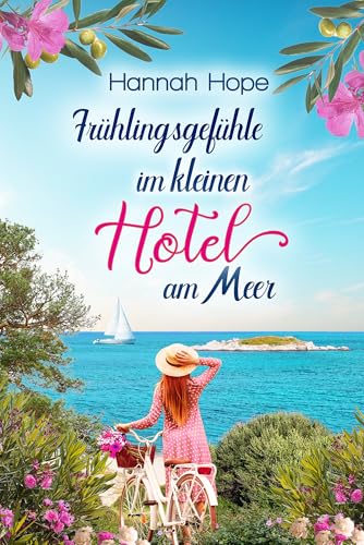 Frühlingsgefühle im kleinen Hotel am Meer (Mallorca 8)