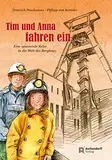 Tim und Anna fahren ein. Eine spannende Reise in die Welt des Bergbaus