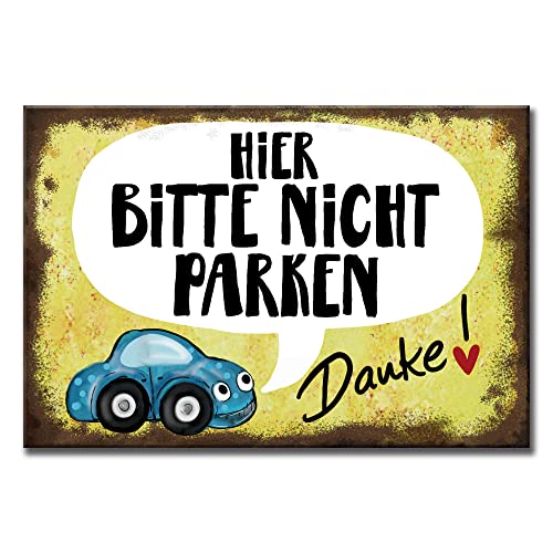 My Sweetheart® Freundliches Schild Parkverbot hier nicht Parken verboten Parkverbotsschild Hinweisschild Metall Alu-Dibond Metallschild stabil wetterbeständig