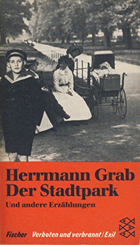 "Der Stadtpark" und andere Erzählungen