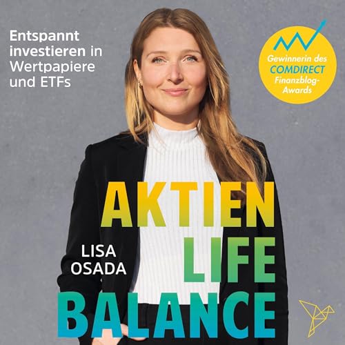 Aktien-Life-Balance: Entspannt investieren in Wertpapiere und ETFs