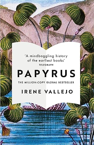 Papyrus: THE MILLION-COPY GLOBAL BESTSELLER (English Edition)