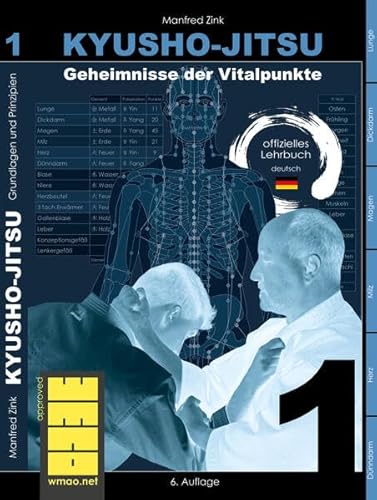 Kyusho-Jitsu: Geheimnisse der Vitalpunkte, Arbeitsbuch Band 1