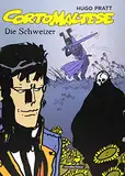 Corto Maltese: 11. Die Schweizer