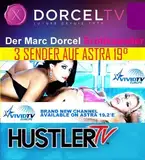 2 Vollerotik XXX Kanäle auf Astra 19,2° DorcelTV + HustlerTV 24 Stunden 12 Monate