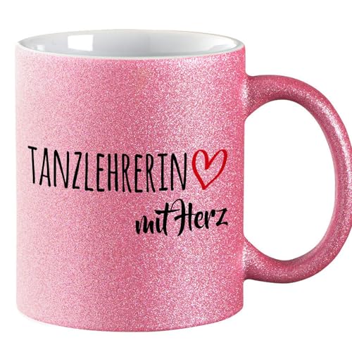 huuraa Glitzerbecher Tanzlehrerin mit Herz Geschenk Kaffeebecher Pink 330ml Tanzlehrerin Mitbringsel