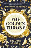 The Golden Throne: The Curse of a King (English Edition)