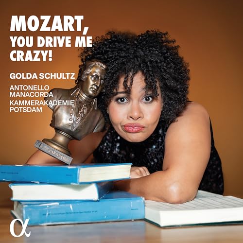 Mozart, You Drive Me Crazy!