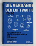 Fliegerhorste und Einsatzhäfen der Luftwaffe: Planskizzen 1935-1945